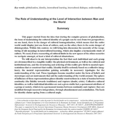 The Role of Understanding at the Level of Interaction between Man and the World
