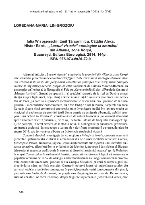 Iulia Wisoşenschi, Emil Ţârcomnicu, Cătălin Alexa, Nistor Bardu, „Lecturi vizuale” etnologice la aromânii din Albania, zona Korçë